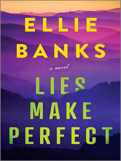 Title details for Lies Make Perfect by Ellie Banks - Available